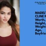 Madelyn Cline net worth